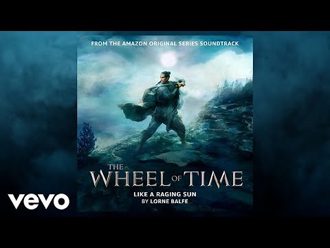 Like a Raging Sun | The Wheel of Time: Season 1, Vol. 2 (Amazon Original Series Soundtrack)