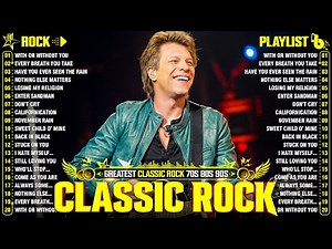Top 100 Classic Rock Songs 70s 80s 90s ⚡ Bon Jovi, Nirvana, Guns N' Roses, Queen, AC/DC, Metallica