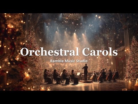 Classic Christmas Carols 🎄 Performed by a Grand Symphony Orchestra