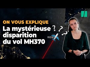 Comment l’enquête sur la disparition du vol MH370 a avancé en 10 ans