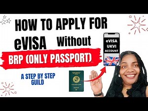 How to Apply for a UK eVisa With or Without a BRP (Passport Only) | Step-by-Step Guide