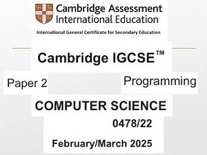 🔢 Cambridge IGCSE Computer Science Paper 2 | Programming Question (Feb/March 2025) | Paper 22