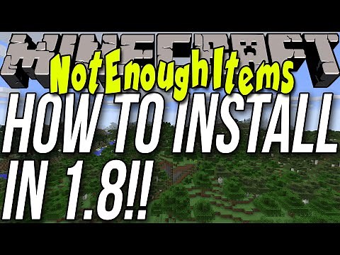 How To Install NotEnoughItems In Minecraft 1.8