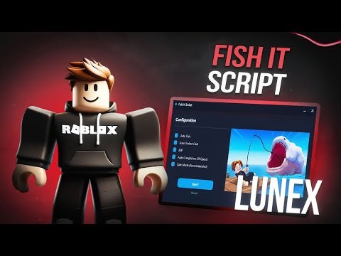 FISH IT Script [Update 2025] | Roblox x FISH IT [Menu] | Best Auto Farm & Fast Catch