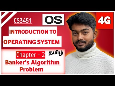 Banker's Algorithm in Tamil | Introduction to Operating System in Tamil | CS3451 in Tamil | Unit 2