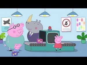 小猪佩奇Peppa Pig | S04E36FlyingOnHoliday | 中英字幕