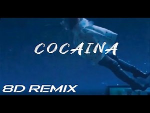 Clandestine - Cocaina (remix) (8D)