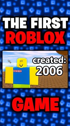 🤯 THIS IS THE FIRST ROBLOX GAME EVER