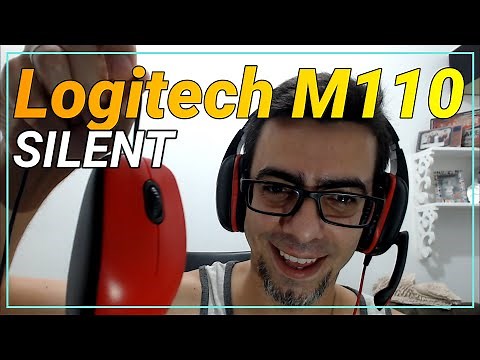 Review do mouse Logitech M110 Silent - Mouse mais silencioso que já vi!