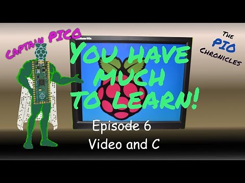 Raspberry Pi Pico PIO - Ep. 6 - VGA Video and C/C++