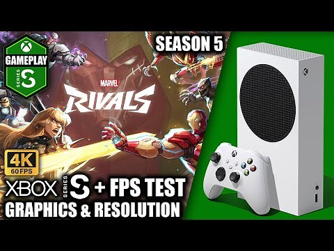 Marvel Rivals: Season 5 - Xbox Series S Gameplay + FPS Test