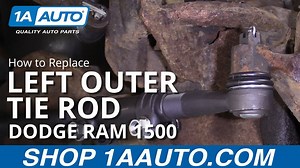 How to Replace Driver Side Outer Tie Rod 1994-2002 Dodge Ram 1500