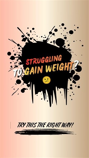 “Struggling to Gain Weight? Try These 5 Simple Tips 💪🔥”