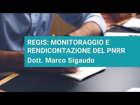 ReGiS: monitoraggio e rendicontazione del PNRR