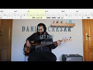 Daniel Caesar // Get You [Bass Cover + Tabs]