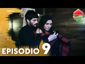 Hercai - Episodio 9