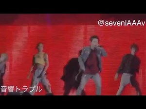 【AAA】LIVEのハプニング？！集🌟