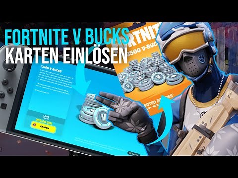 Fortnite V-Bucks aufladen Nintendo Switch - Fortnite V Bucks Karten einlösen