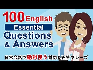 100 Essential English Questions and Answers