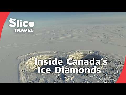 Life in Canada’s Frozen Diamond Mines | SLICE TRAVEL