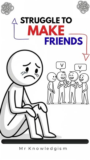People who struggle to make friends - Psychology Explained