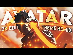 Naruto - Avatar Theme [Edit/AMV] 2K Special🎉