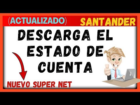 Como Sacar Un Estado De Cuenta De Santander Con El Nuevo Super Net 2025 ( Actualizado )