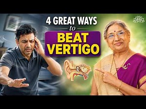 Vertigo: Why the Room Spins & How to Stop Dizziness Naturally | Dr. Hansaji