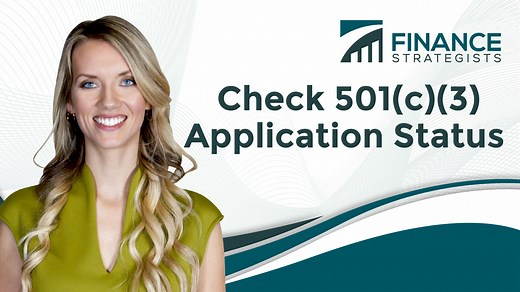 How to Check 501(c)(3) Application Status | Finance Strategists