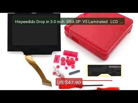 Hispeedido Drop in 3.0 inch GBA SP V5 Laminated LCD kit ... — Amazing Value 2026 | Must Have!