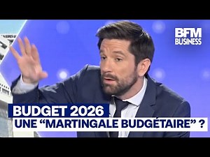 Budget 2026 : "Est-ce que ça devient la martingale budgétaire ?" (Raphaël Legendre)