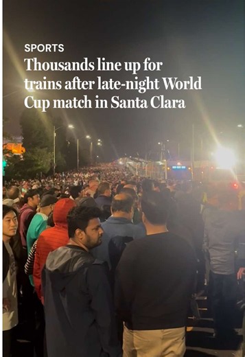 Santa Clara World Cup Crowds: How VTA Cleared Trains by 12:30 AM