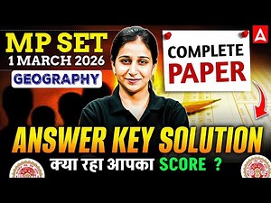 MP SET Answer Key 2026 | MP SET Geography Paper Analysis | MP SET Geography Answer Key Solution 2026