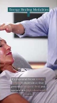 Energy Healing Modalities