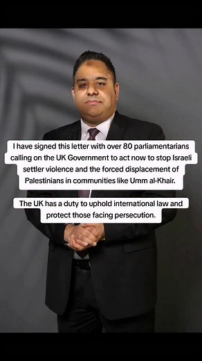 I have signed this letter with over 80 parliamentarians calling on the UK Government to act now to stop Israeli settler violence and the forced displacement of Palestinians in communities like Umm al-Khair. The UK has a duty to uphold international law and protect those facing persecution. | Radiosunshineuk