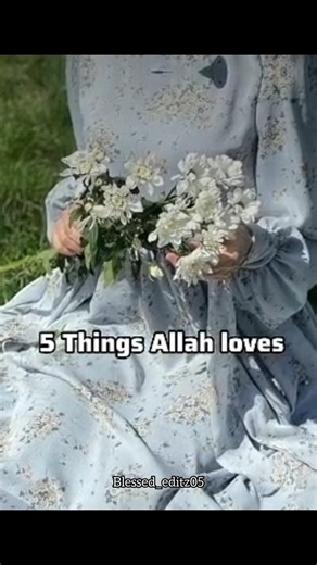 5 things tht allah luvs🤌🏻😫👀💗🫀❤️‍🩹#islamicstatus#aestheic#love#ytshorts#viral