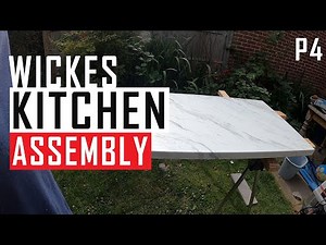 Wickes Kitchen Assembly, P4