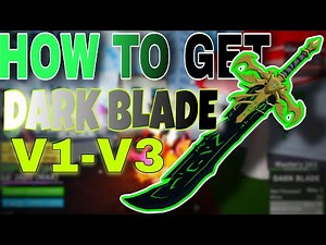 BLOX FRUITS: HOW TO GET DARK BLADE V1 V2 V3 STEP BY STEP GUIDE | Dark Blade V3 walkthrough