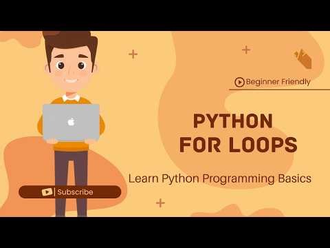 6.Python For Loop | The Explainer | Learn Python from Zero