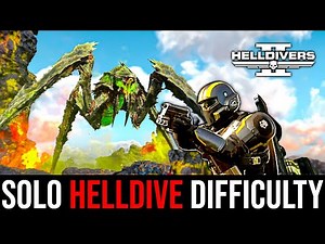 Solo HELLDIVE Hardest Difficulty in Helldivers 2