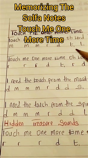 60K views · 740 reactions | Memorizing The Solfa Note, Episode 3:Touch Me One more Time Piano Tutorial/Solfa Notes And lyrics. #hymn #worship #praises #raggae #piano #christian #solfanotes #keyboard #pianotutorial | HiddenTreasure Sounds | Facebook