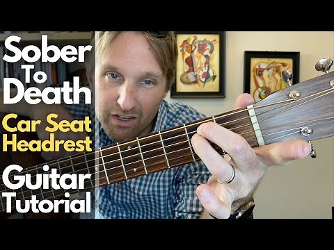Sober to Death Guitar Tutorial - Car Seat Headrest - Guitar Lessons with Stuart!