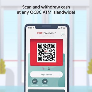 #23: Minimise contact with the ATM screen by scanning a QR code (using the OCBC Pay Anyone app) to withdraw cash at any OCBC ATM. Presenting 100 ways to stay safe and still bank Unstoppable during COVID-19. | OCBC