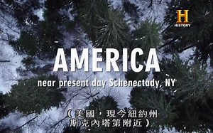 【历史频道】人类之旅：美国如何诞生【繁体中字】【720p】【2018年】