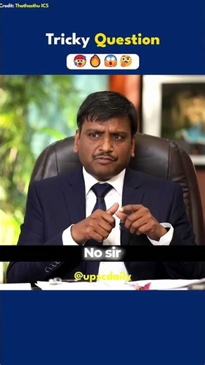 Tricky Question in UPSC Interview 🔥🔥 #upsc