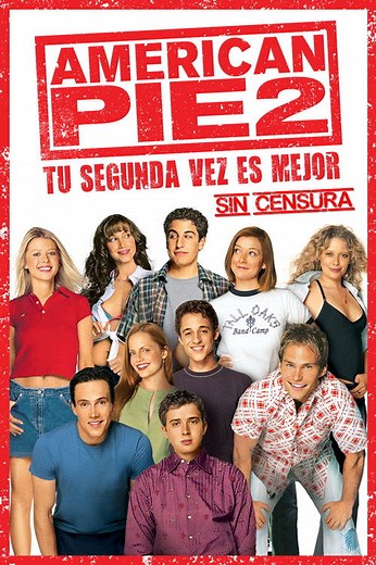 !PelisPlus! American Pie 2 || Película 2001 Completa Online en Español y Latino - PELÍCULA COMPLETA ONLINE LATINO