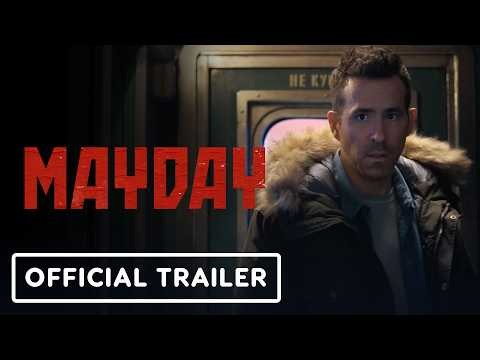 Mayday - Official Trailer (2026) Ryan Reynolds, Kenneth Branagh