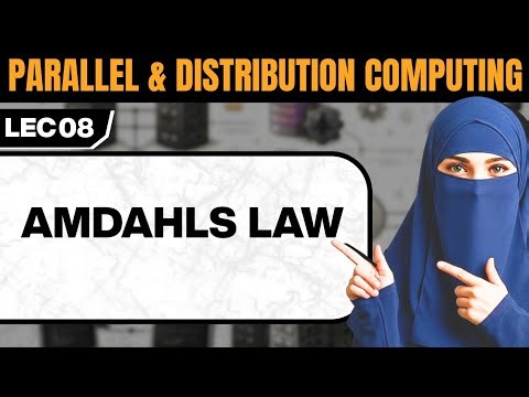 Amdahls law || explain full details || with example|| lecture no 11|| Bscs Punjab university 