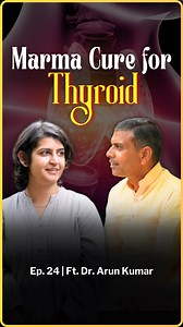 These 3 Marma points can cure THYROID!Acharya Arun Kumar shared with us the ancient healing method of Marma Chikitsa that could be a game-changer for those dealing with thyroid problems. He demonstrates 3 powerful Marma points-1. Griva - in the neck region near trachea 2. Amsa - in the shoulder region, between the upper arm, neck, and shoulder3. Vidur - Located behind and below the earHe explained how gently activating them can help regulate the thyroid gland and support overall healing.Watch th