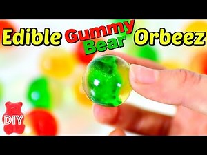 EDIBLE ORBEEZ WITH GUMMY BEARS! EASY RECIPE!